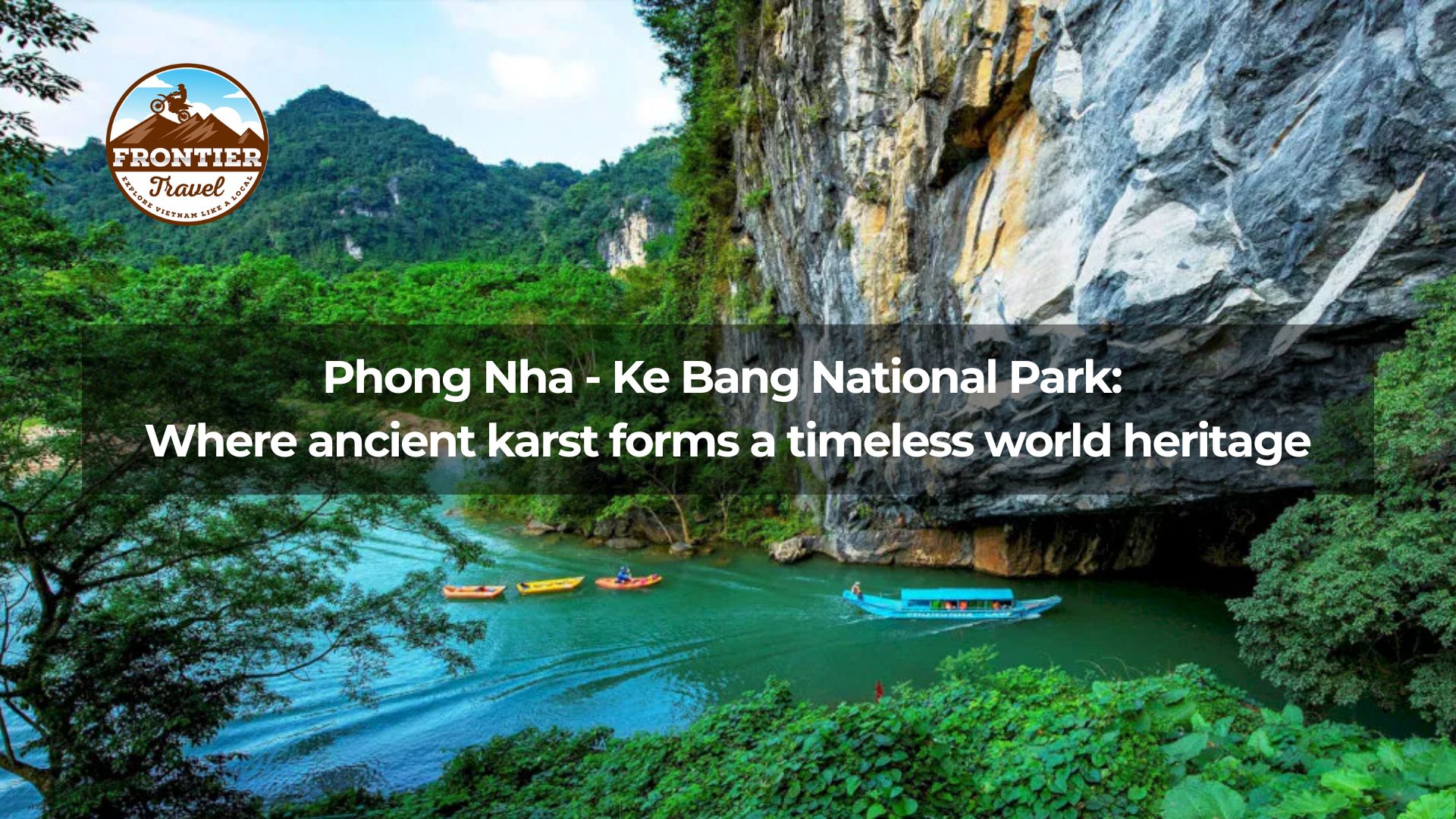 Phong Nha - Ke Bang National Park