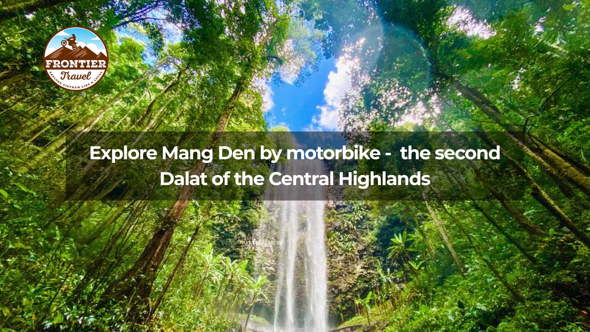 Explore Mang Den by motorbike