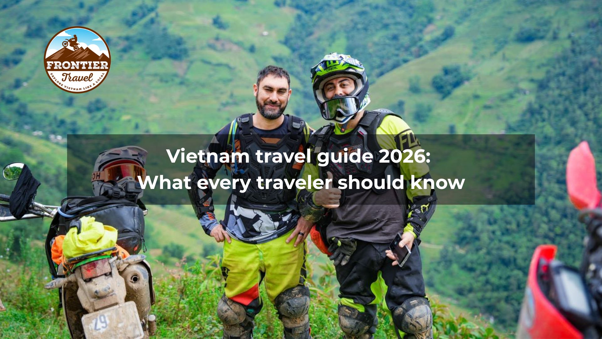 Vietnam travel guide 2026