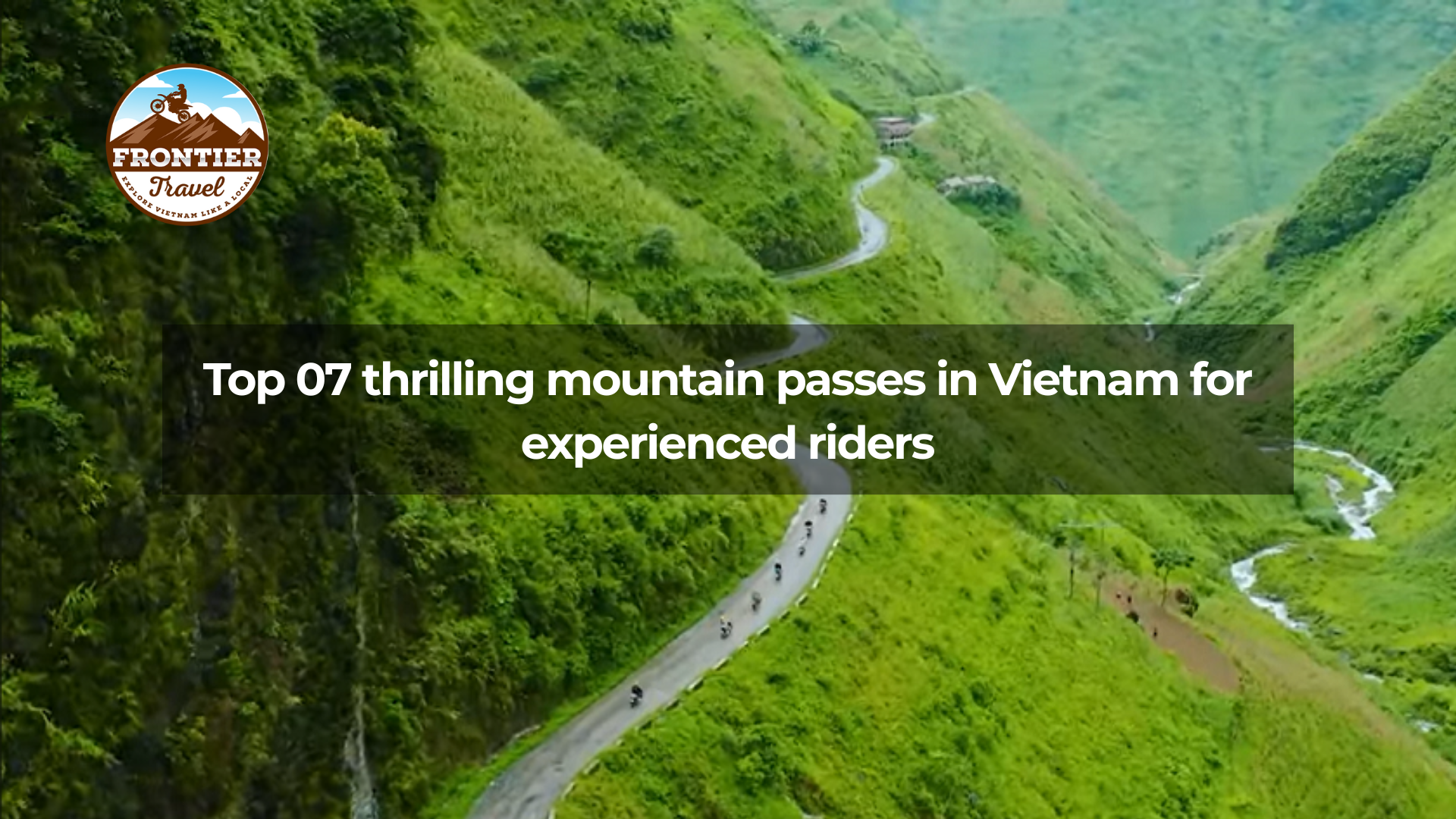 cover-thrilling-mountain-passes-in-Vietnam