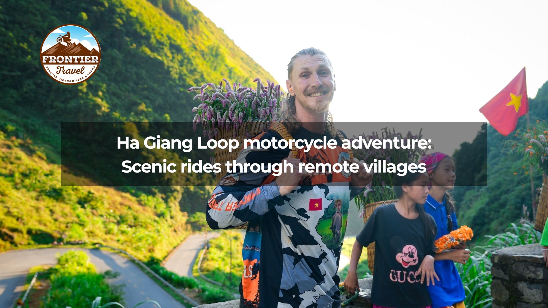Ha Giang Loop motorcycle adventure