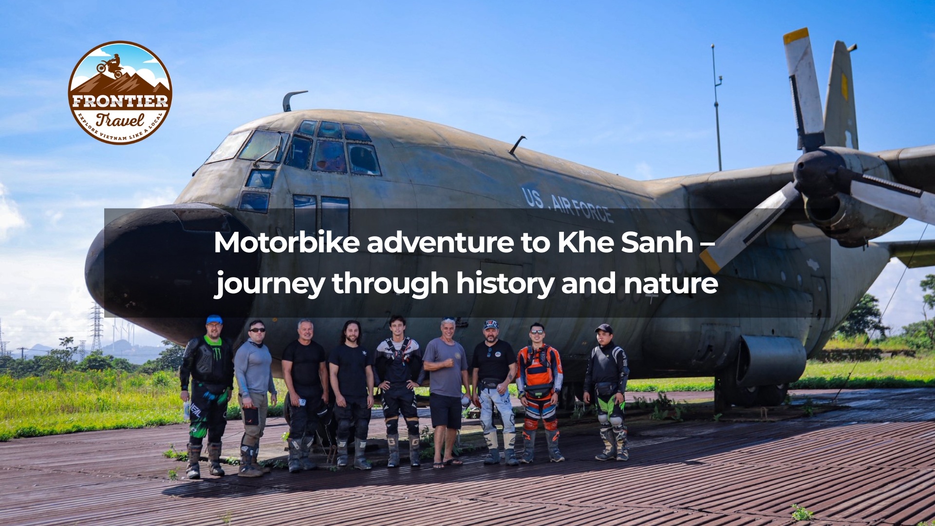 Motorbike adventure to Khe Sanh