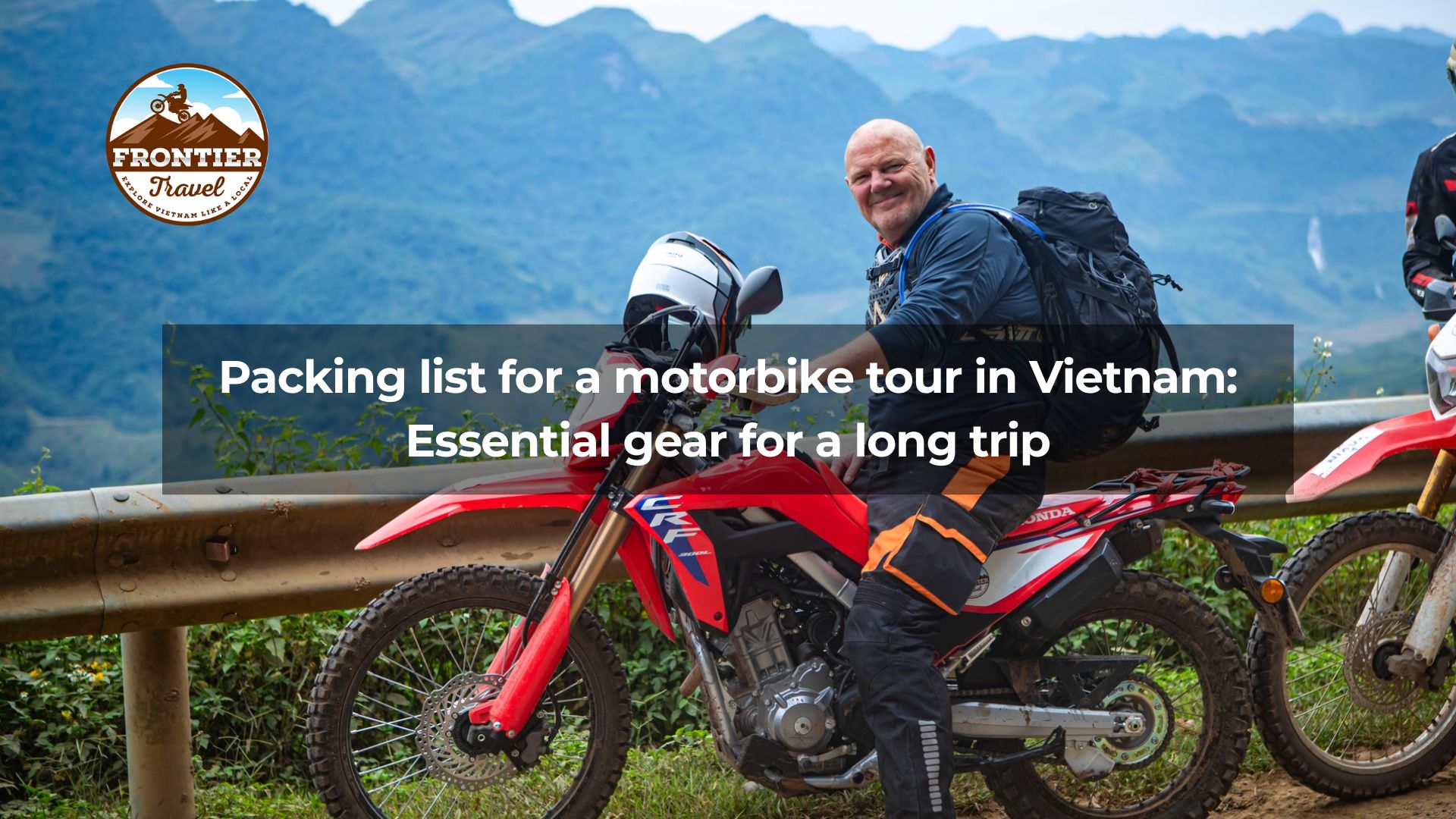 Packing list for a motorbike tour in Vietnam